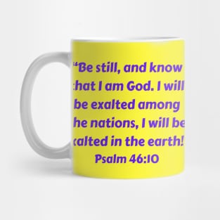 Bible Verse Psalm 46:10 Mug